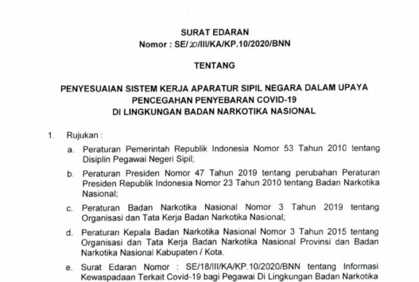 SE Tentang Penyesuaian Sistem Kerja ASN dalam Upaya Pencegahan Penyebaran Covid-19 di Lingkungan BNN