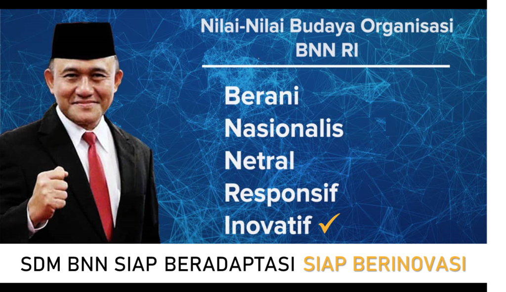 musren bnn ta 2020 hari pertama nilai budaya organisasi bnn berani nasional netral responsif inovatif